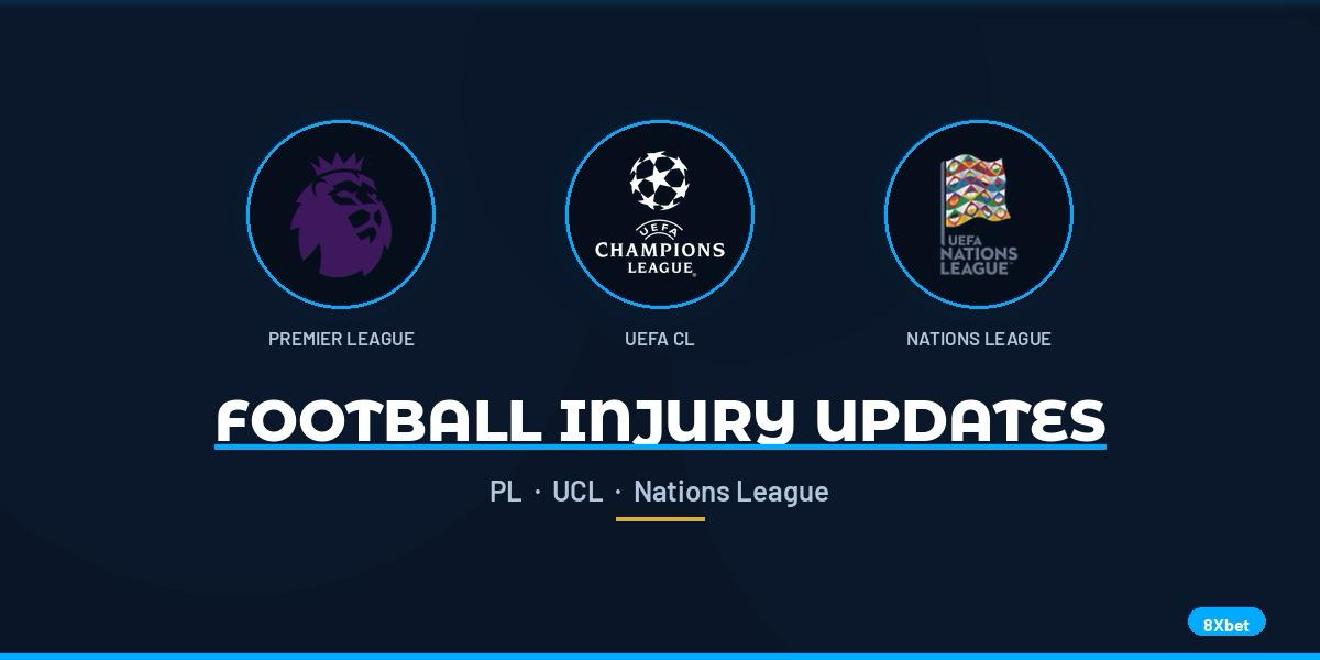 Football Injury Updates